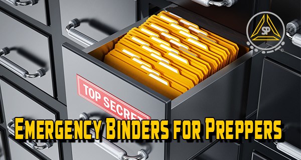 Creating Emergency Binders for Preppers
